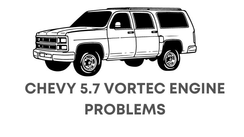 Chevy 5.7 Vortec Engine Problems